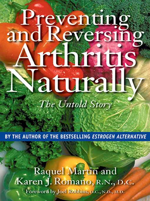 Title details for Preventing and Reversing Arthritis Naturally by Raquel Martin - Available